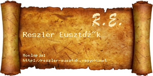 Reszler Euszták névjegykártya